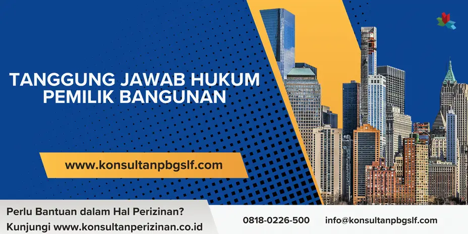 Tanggung Jawab Hukum Pemilik Bangunan